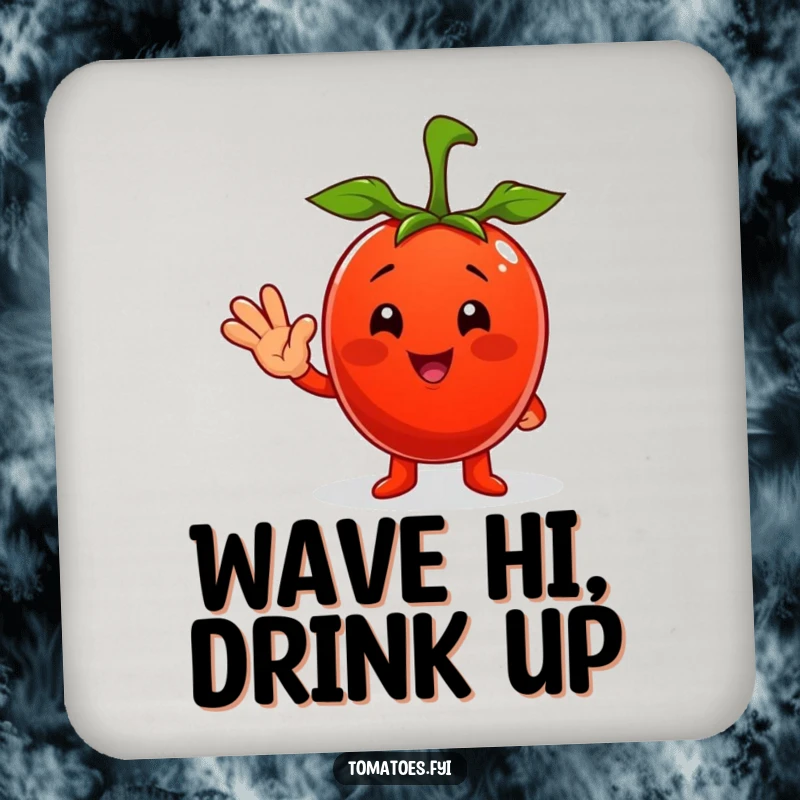 Funny drink coaster showcasing a happy tomato character with a welcoming wave, adding charm to any surface.