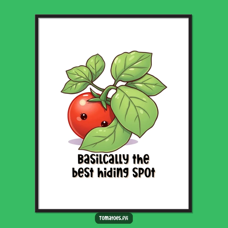 Free Printable Art: Shy Tomato Hiding Behind Basil, Funny Downloadable Veggie Decor