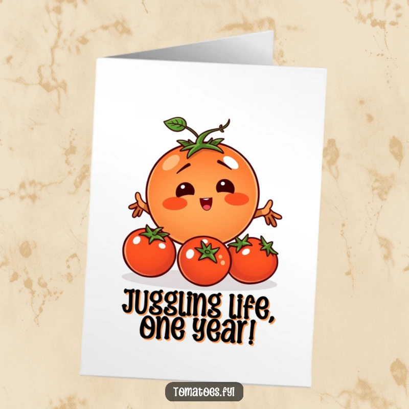 Funny Free Printable Birthday Card: Tomato comically attempting to juggle three smaller tomatoes, with a look of concentration.