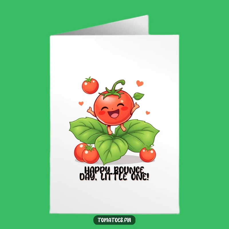Free Printable Birthday Card: Baby Tomato Bounce Funny Downloadable Gift