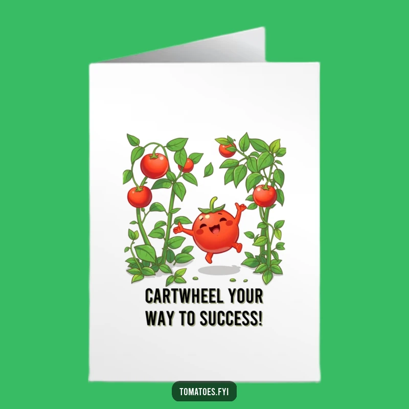 Free Printable Congrats Card: Happy Tomato Cartwheel, Funny Celebration Art