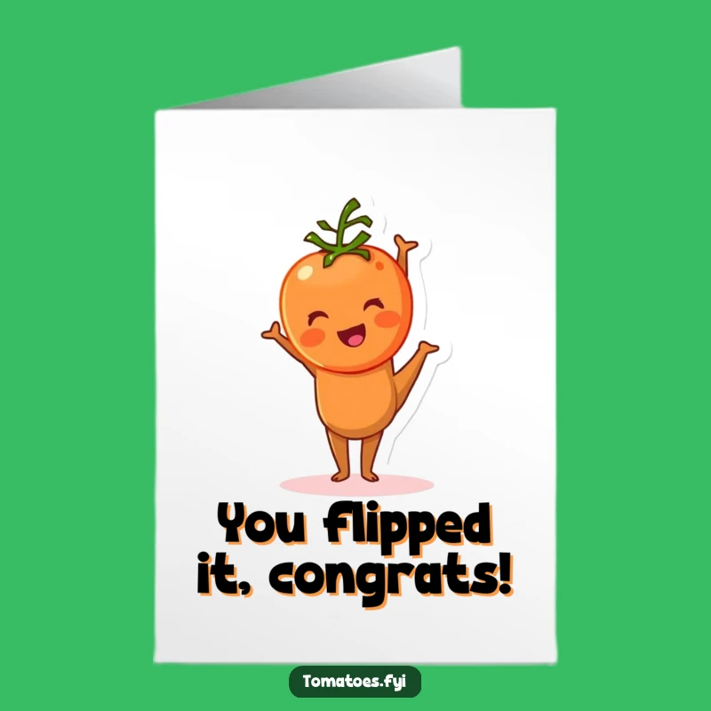 Free Printable Congrats Card: Tomato Handstand Downloadable - You Did It!
