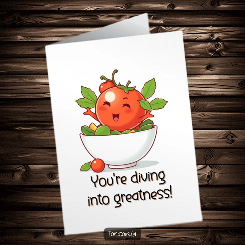 Funny Free Printable Congratulations Card: A winking tomato character dives headfirst into a vibrant salad bowl.