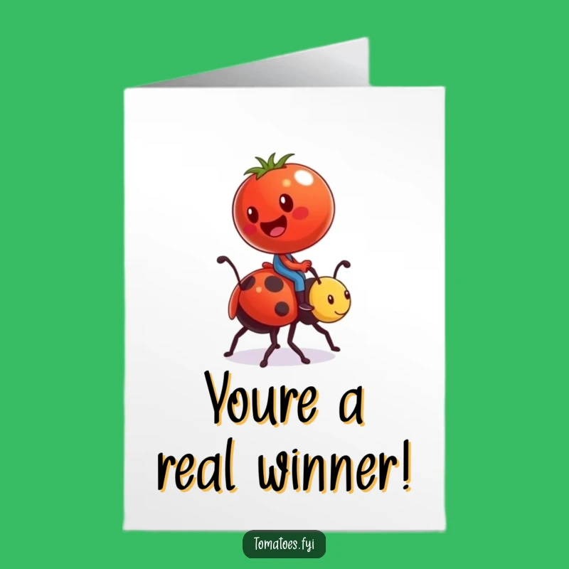 Free Printable Congratulations Card: Tomato Ladybug Triumph - Funny Downloadable Gift