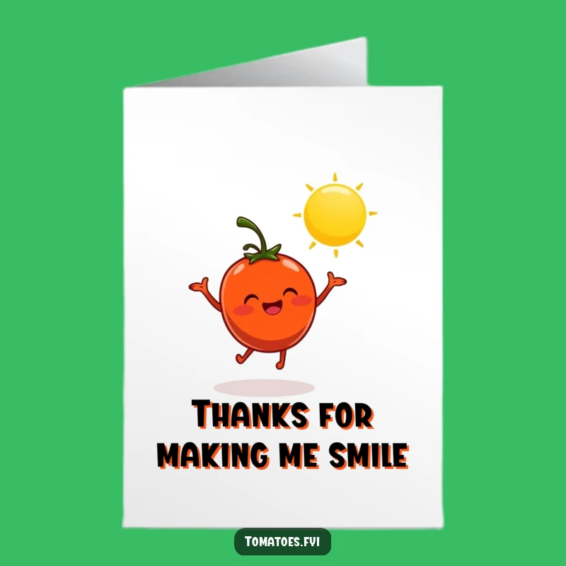 Free Printable Thank You Card: Dancing Tomato Sunny Thanks Funny Gift