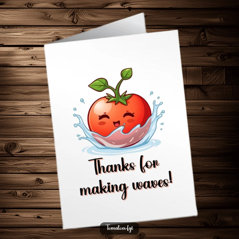 Funny Free Printable Thank You Card: A tomato character joyfully splishing and splashing, sending thanks with bubbly energy.