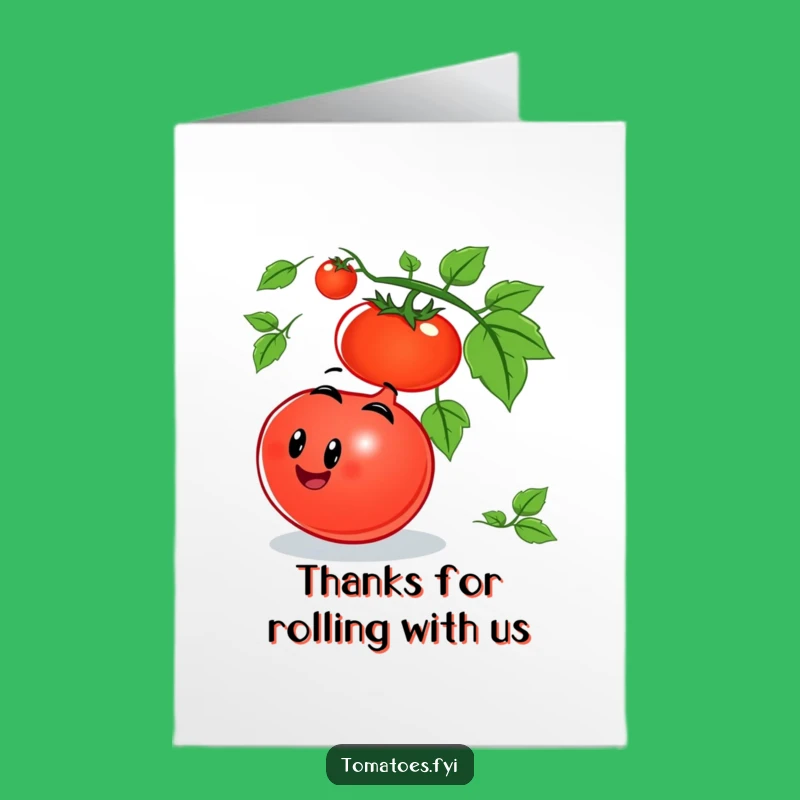 Free Printable Tomato Thank You Card: Funny Rolling Down Gift
