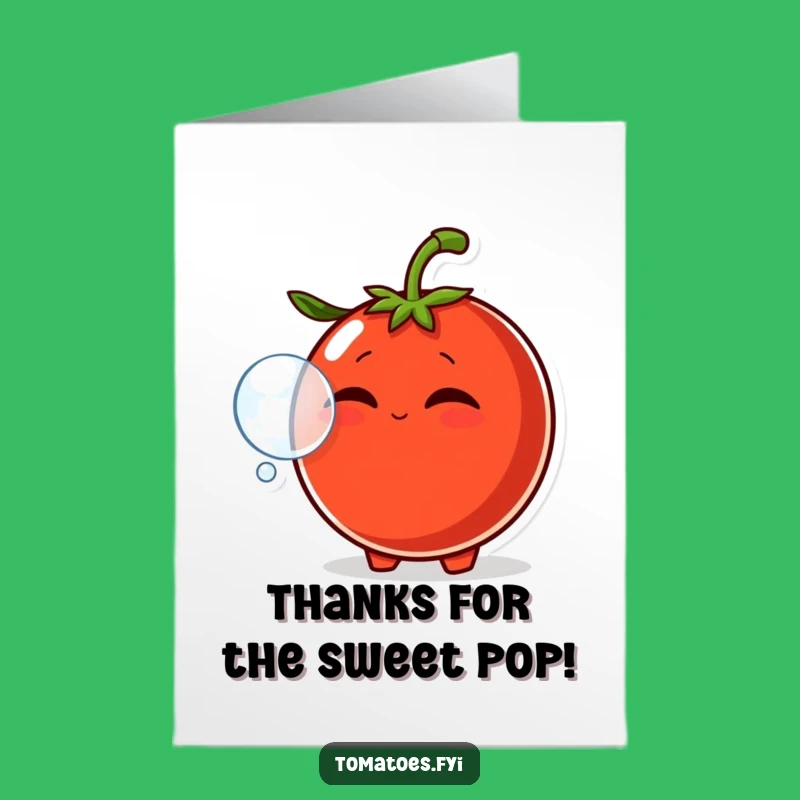 Hilarious Free Printable Thank You Card: Tomato Bubbleblower - Unique Downloadable Gift