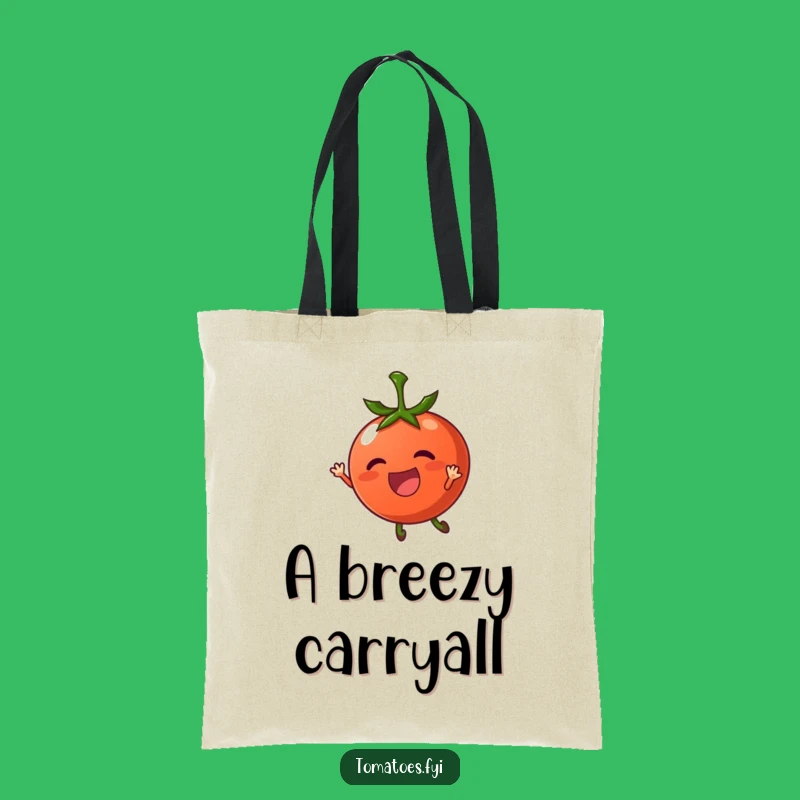 Funny Breezy Tomato Tote Bag - Carry Your Calm Style